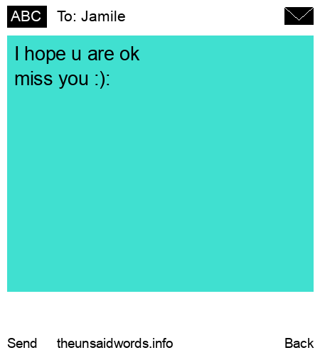 unsent message to Jamile
