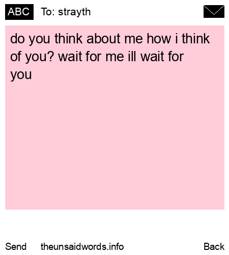 unsent message to strayth 