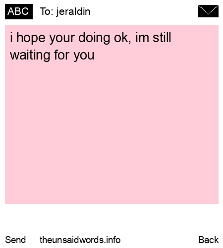 unsent message to jeraldin