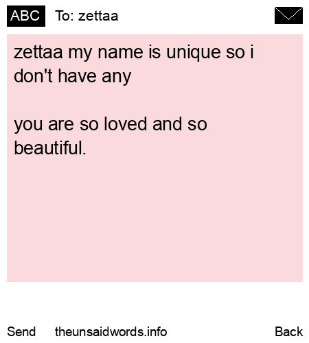 unsent message to zettaa