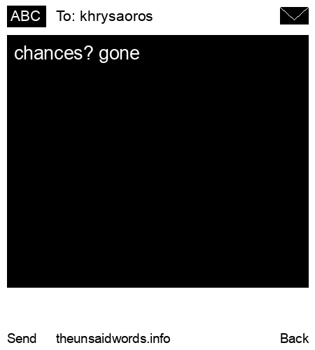 unsent message to khrysaoros