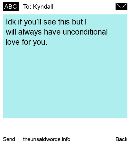 unsent message to Kyndall