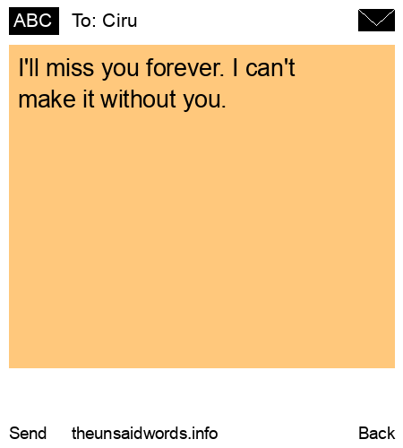 unsent message to Ciru