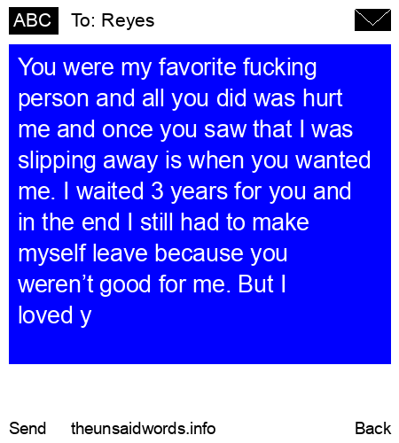 unsent message to Reyes