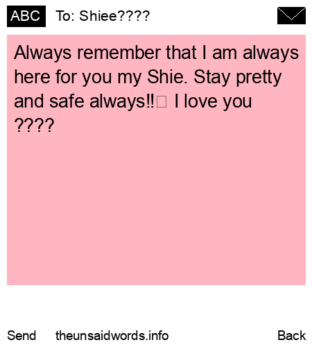 unsent message to Shiee????