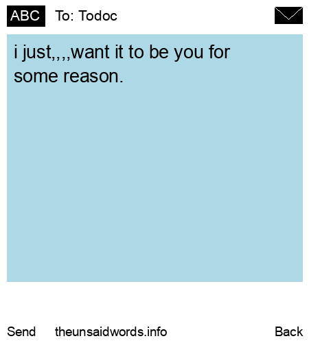 unsent message to Todoc