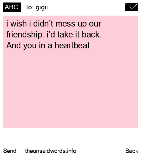 unsent message to gigii