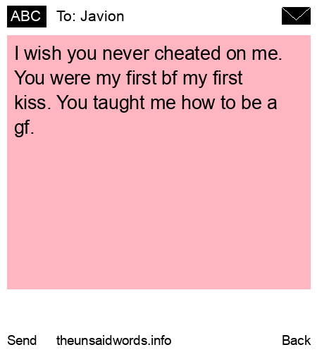 unsent message to Javion 