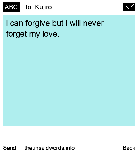 unsent message to Kujiro