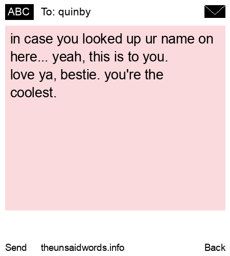 unsent message to quinby