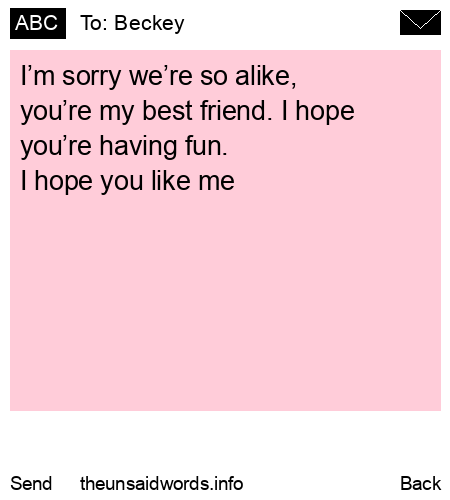 unsent message to Beckey