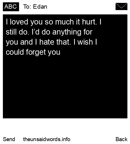 unsent message to Edan