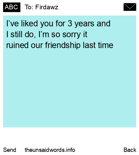 unsent message to Firdawz