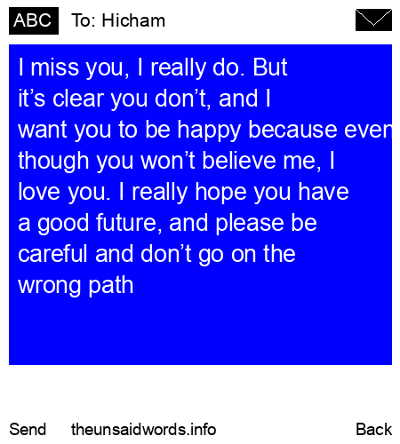 unsent message to Hicham