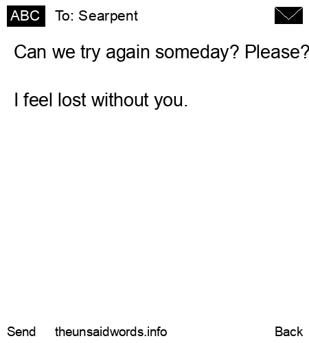 unsent message to Searpent