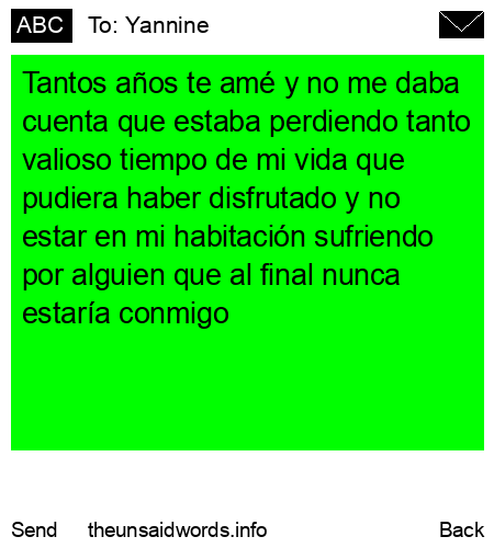 unsent message to Yannine