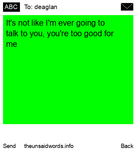 unsent message to deaglan