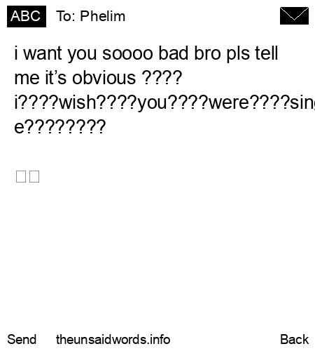 unsent message to Phelim