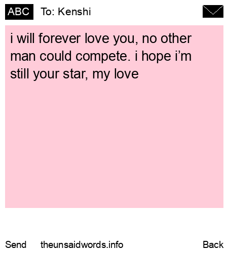 unsent message to Kenshi
