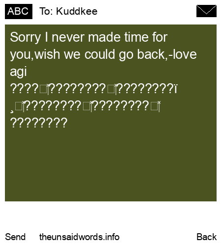 unsent message to Kuddkee