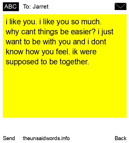 unsent message to Jarret