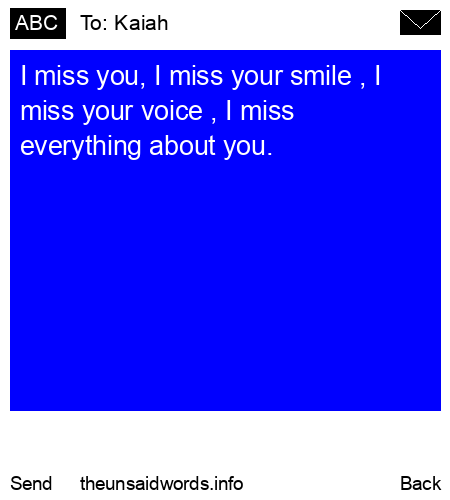 unsent message to Kaiah