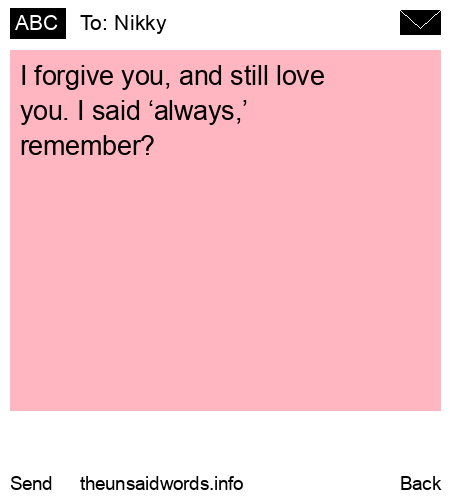 unsent message to Nikky 