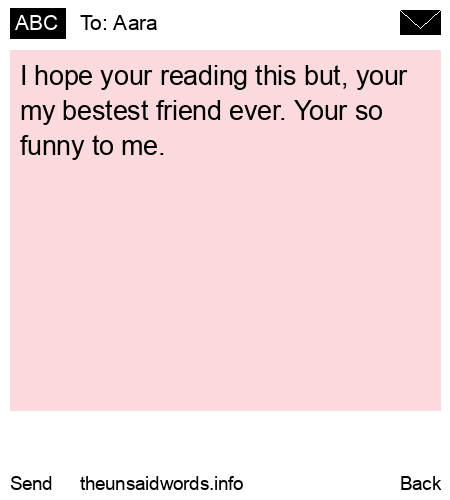 unsent message to Aara