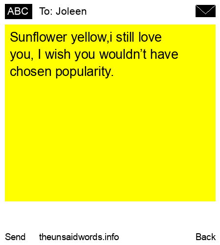 unsent message to Joleen