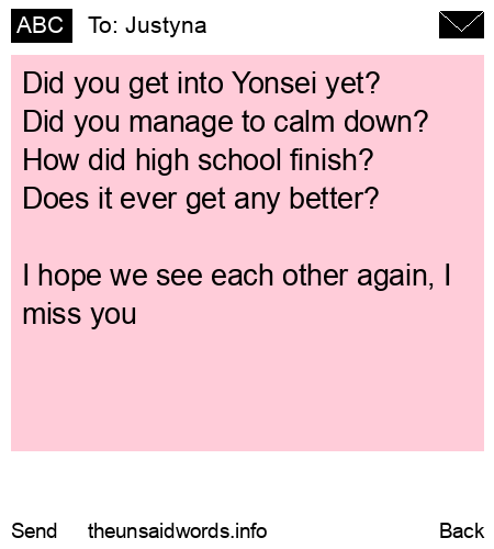 unsent message to Justyna