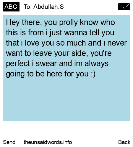 unsent message to Abdullah.S
