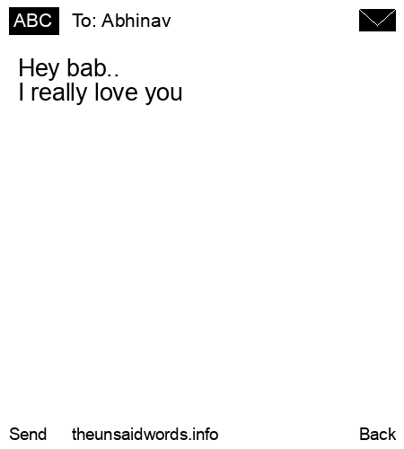 unsent message to Abhinav