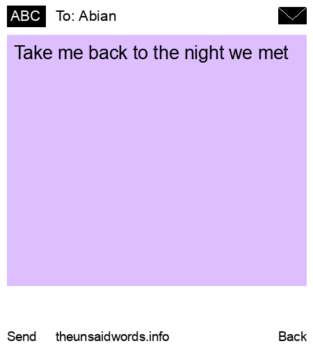 unsent message to Abian