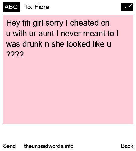 unsent message to Fiore 
