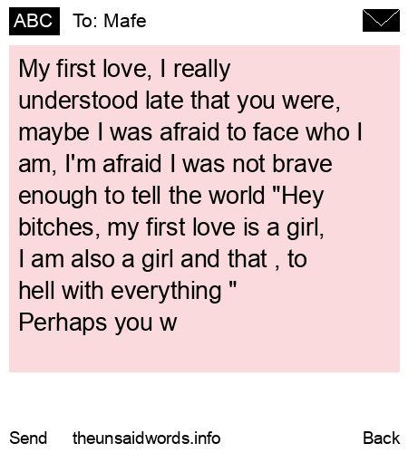 unsent message to Mafe