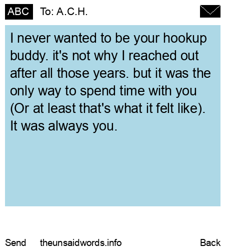 unsent message to A.C.H.