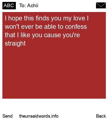 unsent message to Achii