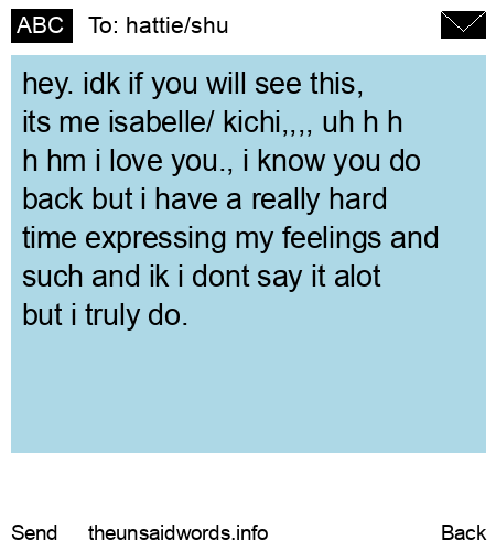 unsent message to hattie/shu