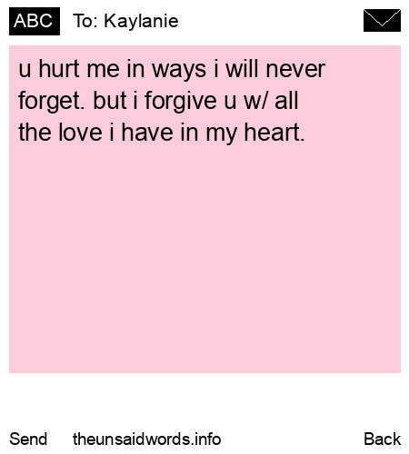 unsent message to Kaylanie