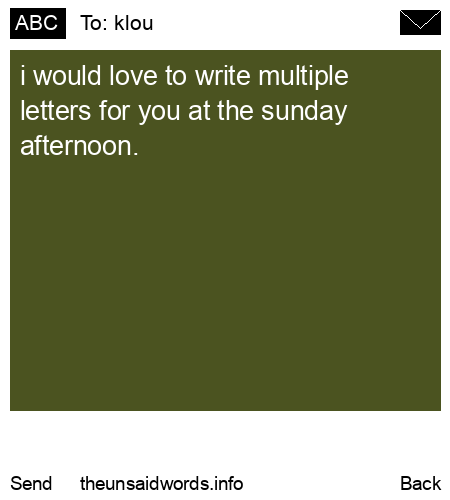 unsent message to klou