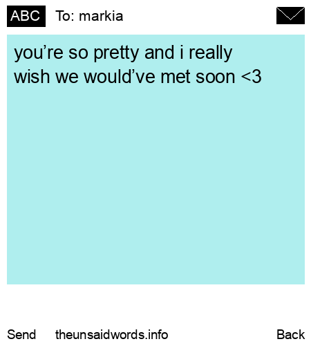 unsent message to markia