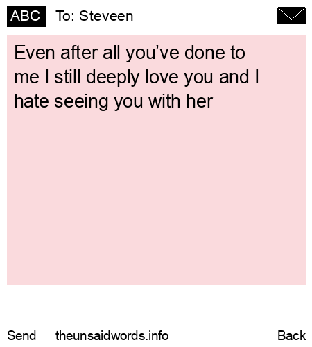 unsent message to Steveen