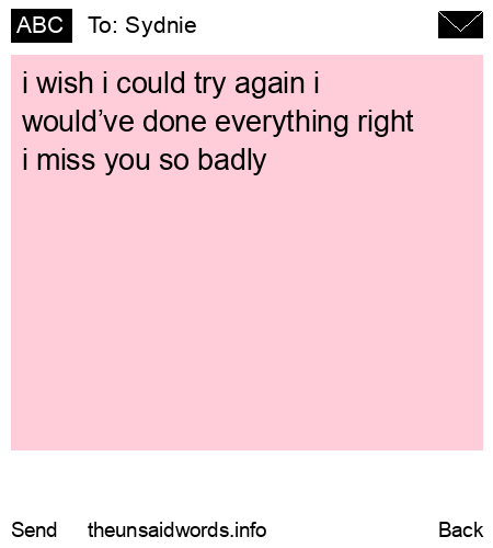 unsent message to Sydnie
