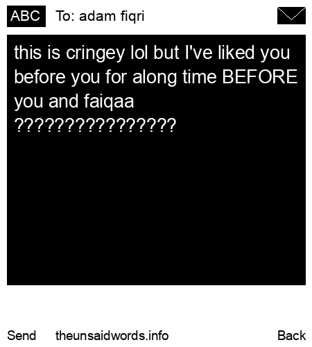 unsent message to adam fiqri