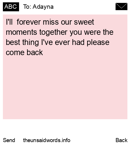unsent message to Adayna