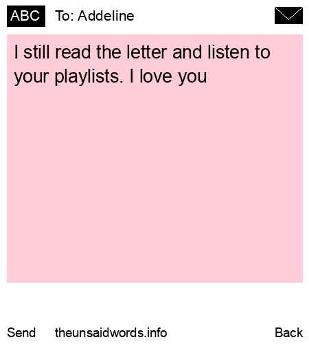 unsent message to Addeline
