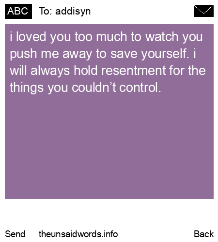 unsent message to addisyn
