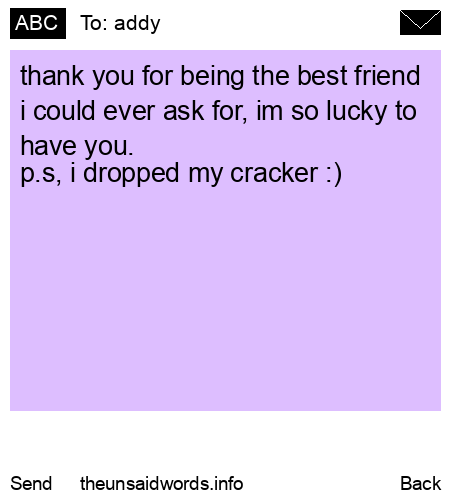 unsent message to addy
