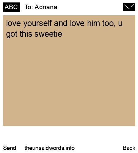 unsent message to Adnana