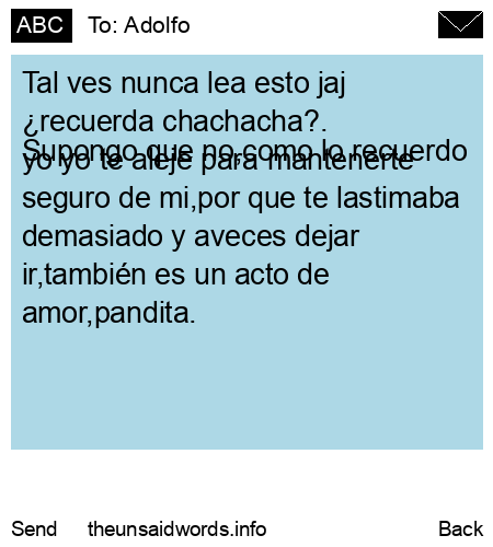 unsent message to Adolfo